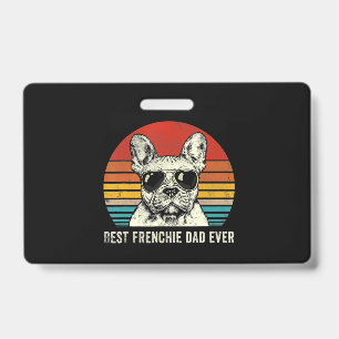 Badge Meilleur papa Frenchie drôle Cadeau de papa Bulldo