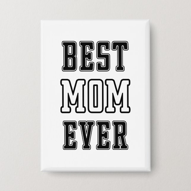 Badge Meilleure Maman de Tous les Temps (Recto)