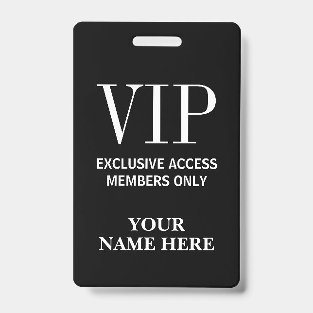 Badge Membres de passe VIP exclusifs uniquement nom pers (Avant)