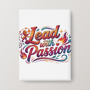 Badge Mener avec Passion
