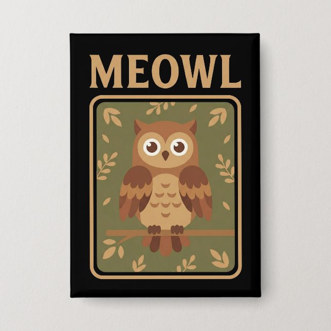 Badge Meowl - Mème de Meow Chat Hibou Brainrot Drôle (Recto)