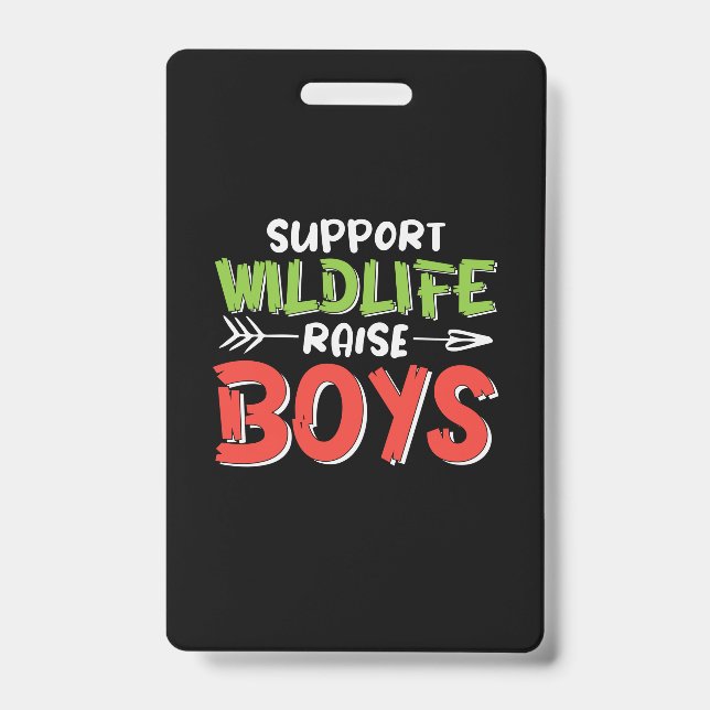 Badge Mère Art Support Wildlife Raise Boys (Avant)