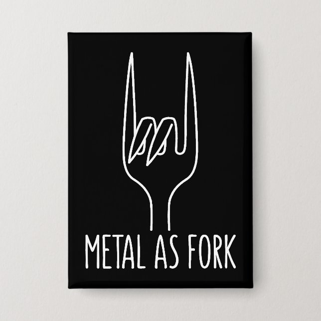 Badge Métal comme Fork Drôle Rock sur la conception de c (Recto)