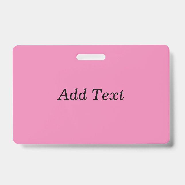 Badge Modèle de texte personnalisable rose (Avant)