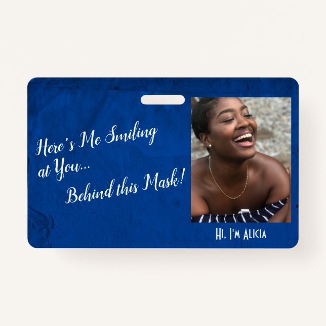 Badge Moi, je te souris derrière ce masque ! Grunge Blue (Devant)