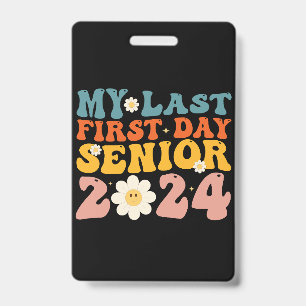 Badge Mon dernier premier jour Classe terminale de 2024