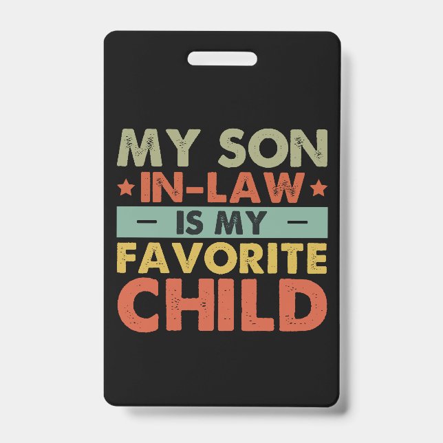 Badge Mon gendre est mon enfant préféré Famille Groovy (Avant)