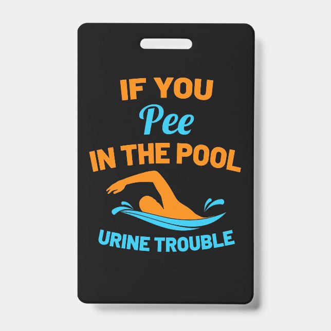 Badge Nageur Faire Pipi Dans La Piscine (Avant)