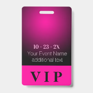 Badge Néon Rose et Noir Dégradé Événement VIP
