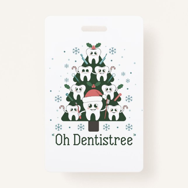 Badge Noël Dentiste Arbre Dentaire Oh Dentistree dent (Devant)