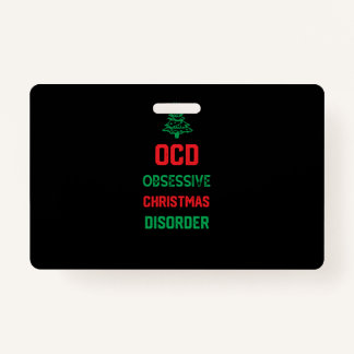 Badge Noël fête drôle cadeau pour la famille - Ocd Obses