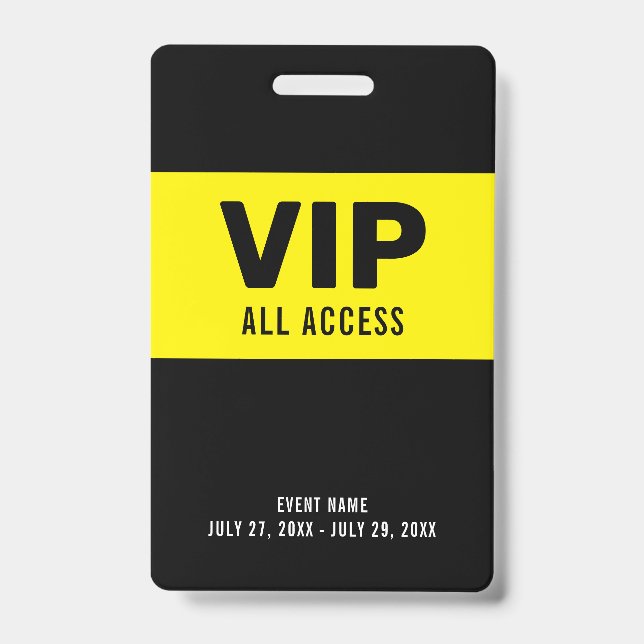 Badge Noir Jaune VIP All Access Pass ID d'événement Badg (Front)