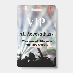 Badge Nom personnalisé Date VIP Concert Access Pass