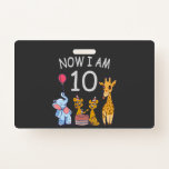 Badge Now I, 10 ans d'âge 10 Birthday<br><div class="desc">Joyeux anniversaire. Funny and lovely Kids Birthday design with a cute Elephant,  two ferrets and a girafe celebrating your birthday at the zoo.</div>