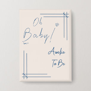 Badge Oh Bébé ! Tante futur minimaliste et neutre