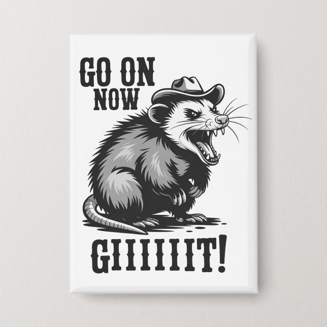 Badge Opossum Cowboy Vintage Allez Maintenant Git Wester (Recto)