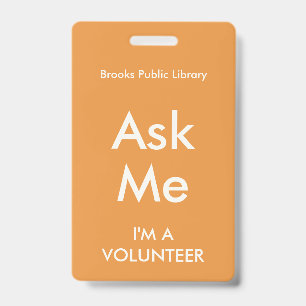 Badge Orange Demande d'aide pour les bénévoles