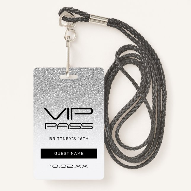 Badge Parties scintillant Silver Ombre Glam VIP Pass 16e (Devant avec lanière)