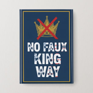 Badge Pas de voie de faux roi