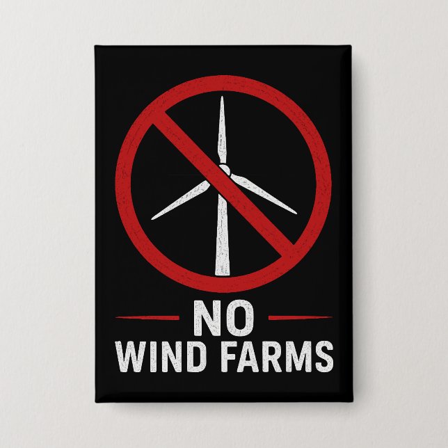 Badge Pas d'éoliennes - Pas de parcs éoliens (Recto)