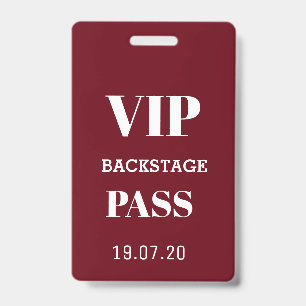 Badge Pass VIP Backstage Tout Accès Burgundy & Blanc