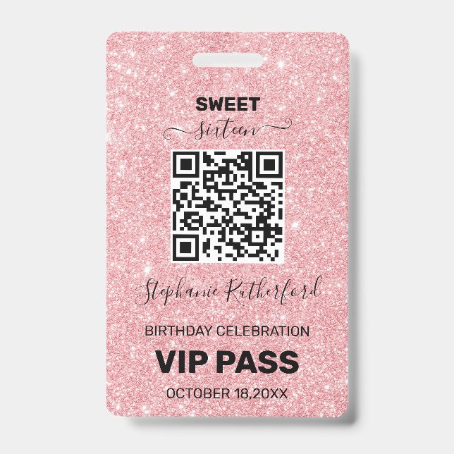 Badge Pass VIP Fête d'anniversaire 16 ans Paillettes ros (Avant)