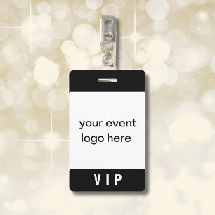 Badge Passe VIP Simple Noir et Blanc