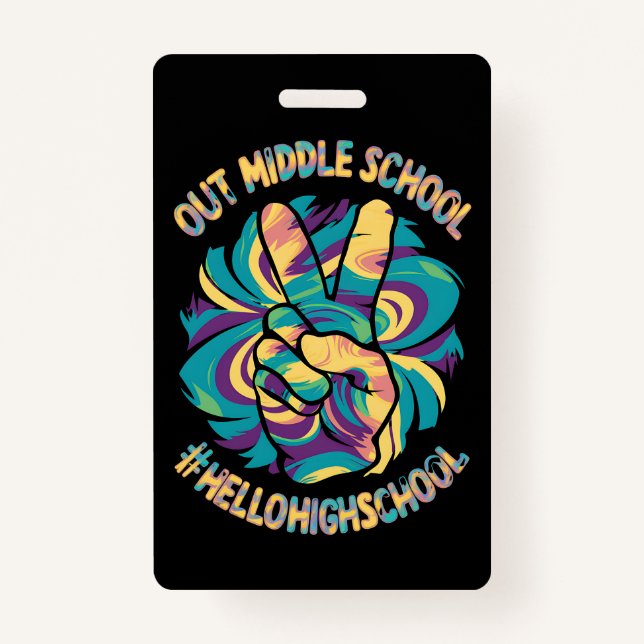 Badge Peace Out Middle Hello Lycée Tie Dye (Devant)