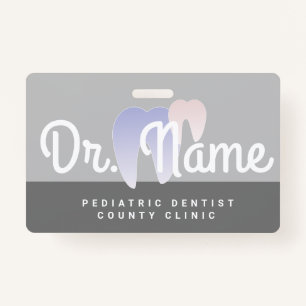 Badge Pédiatre Dentiste moderne Ombre dentaire