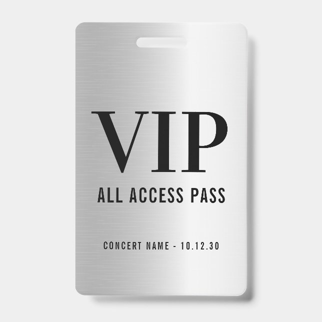 Badge Personnalisé VIP All Access Concert Faux Silver (Avant)