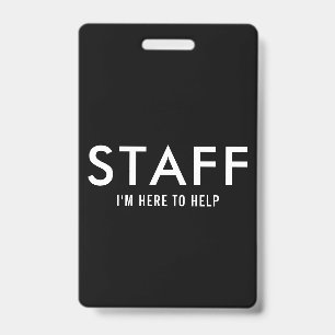 Badge Personnel Noir Ici pour Aider 
