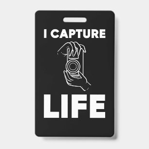 Badge Photographe Capturer La Vie