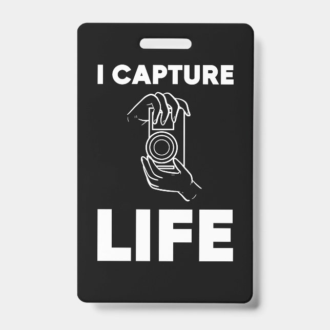 Badge Photographe Capturer La Vie (Avant)
