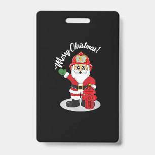 Badge Pompier de Noël Santa Hiver