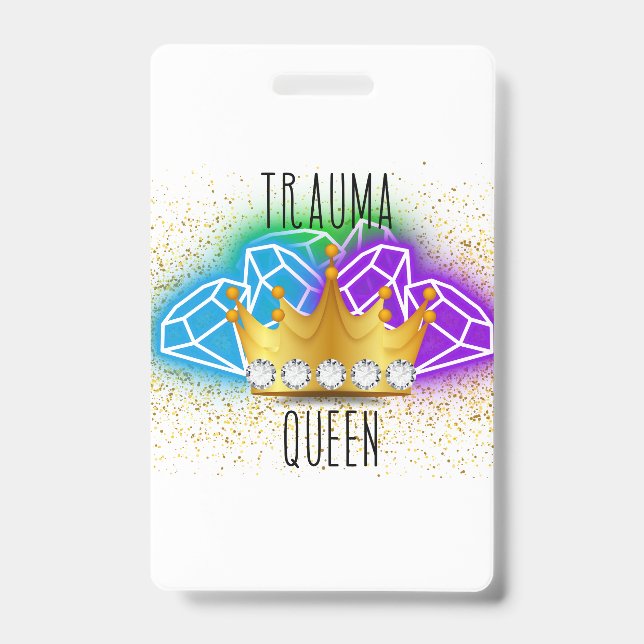 Badge Porte-badge Reine du Trauma (Avant)