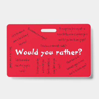 Badge Préféreriez-vous?