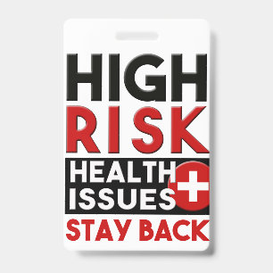 Badge Problèmes de santé à risque élevé Insigne de