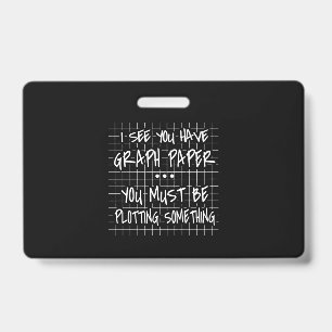 Badge Prof de maths, drôle de rentrée, je vous vois