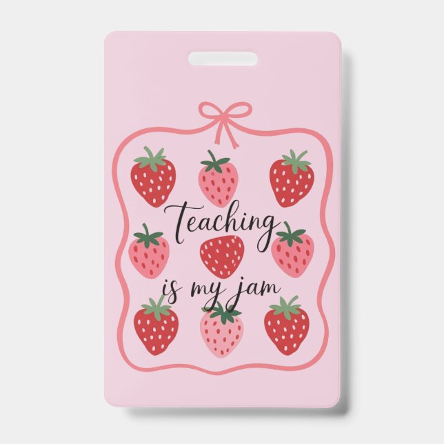 Badge Professeur amoureux de fraise l'enseignement est m (Avant)