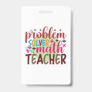 Badge Professeur Cadeaux   Enseignant en mathématiques d