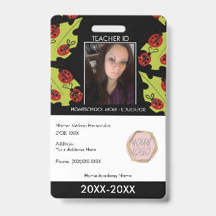 Badge Professeurs Écoles à la maison Maman ID Lady Bugs