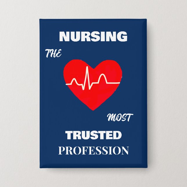 Badge Profession d'infirmière la plus fiable Bouton Rect (Recto)