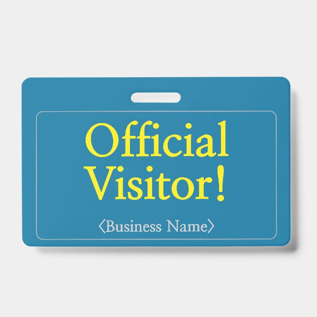 Badge professionnel "Visiteur officiel !" (Avant)