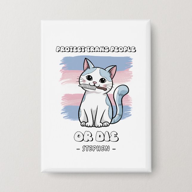 Badge Protéger les gens trans ou mourir - Chat à feu (Recto)