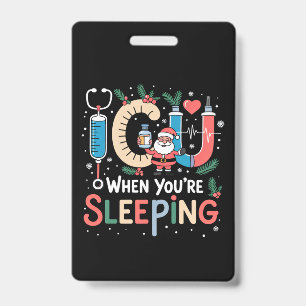 Badge Quand vous dormez Drôle d'infirmière de réanimatio