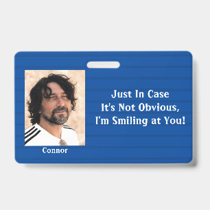 Badge Rayures bleues au cas où mon sourire ne serait pas