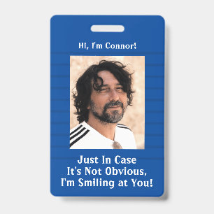 Badge Rayures bleues au cas où mon sourire ne soit pas é