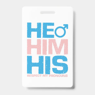 Badge Respectez mes pronoms de genre LGBTQ Il Lui Ses