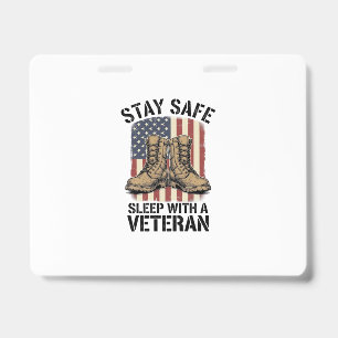 Badge Restez en sécurité, dormez avec un vétéran Vintage
