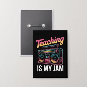 Badge Retour à l'école Rétro Enseigner est mon truc 80s